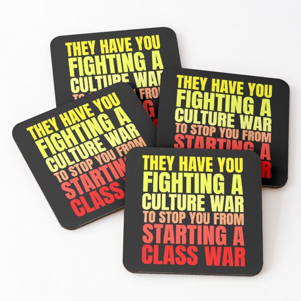 Item preview, Class War Culture War Quote - Leftist Political Protest - Liberal Progressive Politics designed and sold by RockFireMerch.