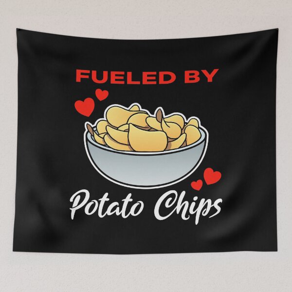 Item preview, Fueled by Potato Chips saying designed and sold by jonmlam.