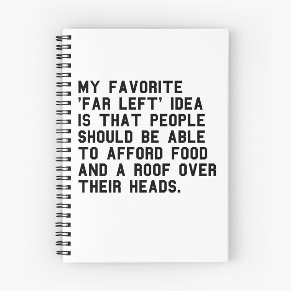 Item preview, Sarcastic Far Left Ideals - Funny Leftist Quote - Liberal Progressive Socialism Politics designed and sold by RockFireMerch.
