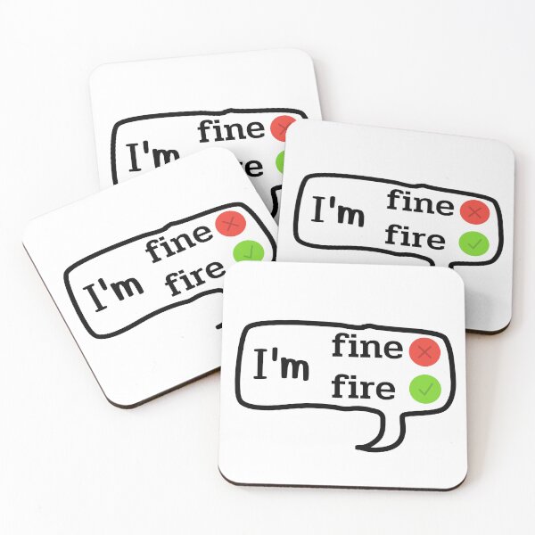 Item preview, I’m fine (fire) designed and sold by SIRIPHIM.