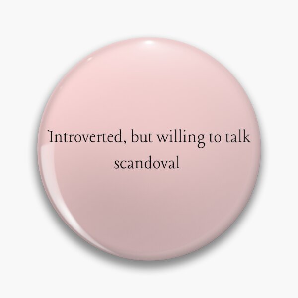 Item preview, Scandoval Funny Quote designed and sold by Zaddie A.