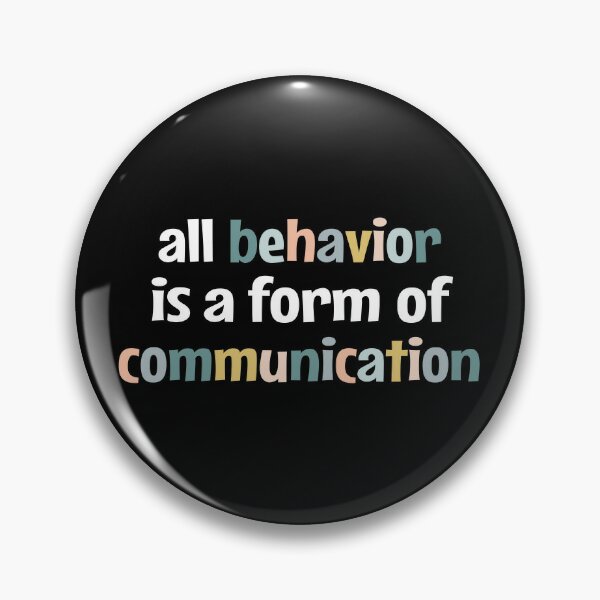 All Behavior Is A Form Of Communication, Applied Behavior Analysis, Bcba  Gift, Aba Therapy Gift ,Social Worker Mom Gift Sticker for Sale by  MOONINSPIRATION
