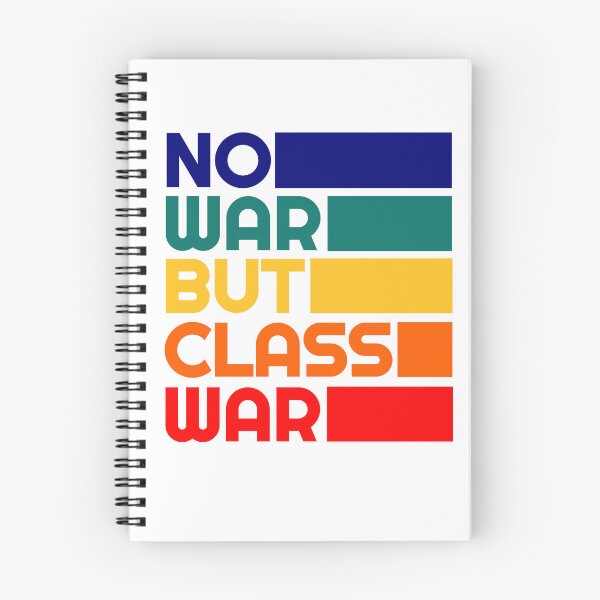 Item preview, Leftist Political Karl Marx Quote - No War But Class War - Liberal Progressive Revolution designed and sold by RockFireMerch.