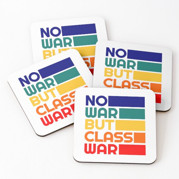 Item preview, Leftist Political Karl Marx Quote - No War But Class War - Liberal Progressive Revolution designed and sold by RockFireMerch.