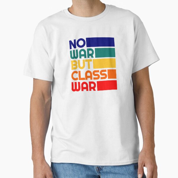 Item preview, Leftist Political Karl Marx Quote - No War But Class War - Liberal Progressive Revolution designed and sold by RockFireMerch.