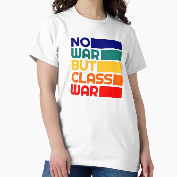 Aperçu de l'œuvre Citation politique de gauche de Karl Marx - Pas de guerre mais une guerre de classe - Révolution progressiste libérale créée et vendue par RockFireMerch.