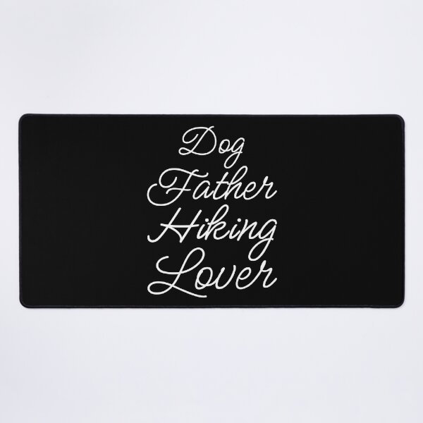 Item preview, Dog Father Hiking Lover II designed and sold by Lemon Pepper.