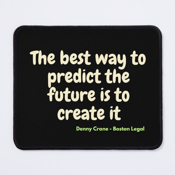 Item preview, The best way to predict the future is to create it  designed and sold by TheScruffyGoose.