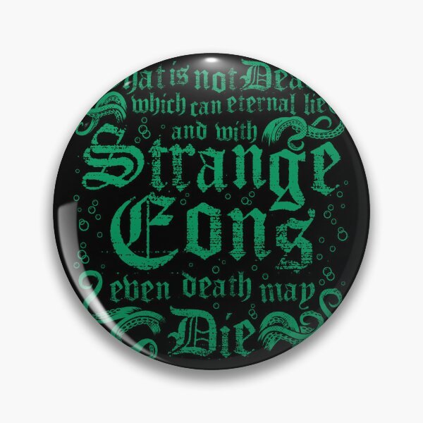 Item preview, Cthulhu Strange Eons - Vintage Distressed Cosmic Horror Lovecraft Quote designed and sold by Nemons.