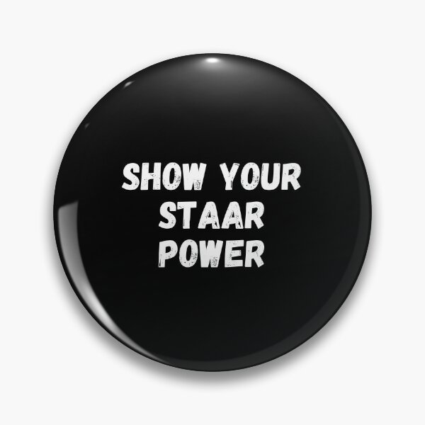 Item preview, Show Your Staar Power  designed and sold by manandi1.