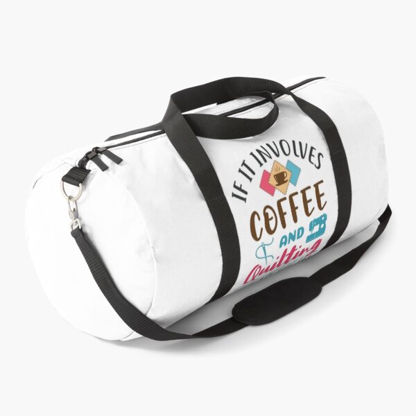 Item preview, If It Involves Coffee and Quilting Count Me In designed and sold by jaygo.