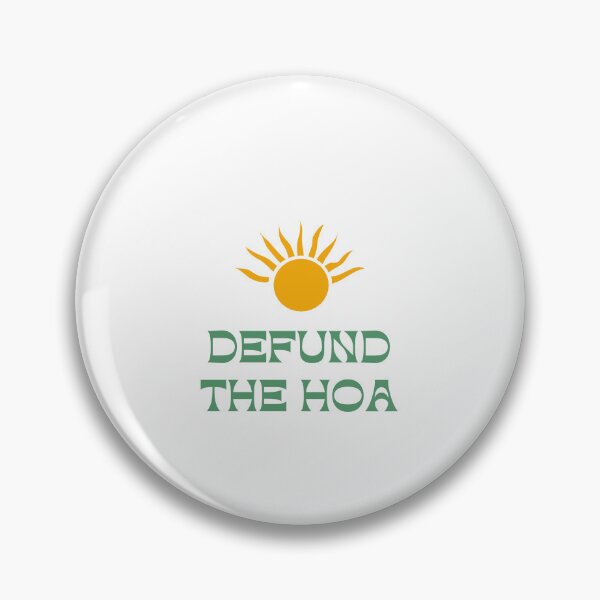Item preview, Defund the HOA designed and sold by CrimsonVelvet.