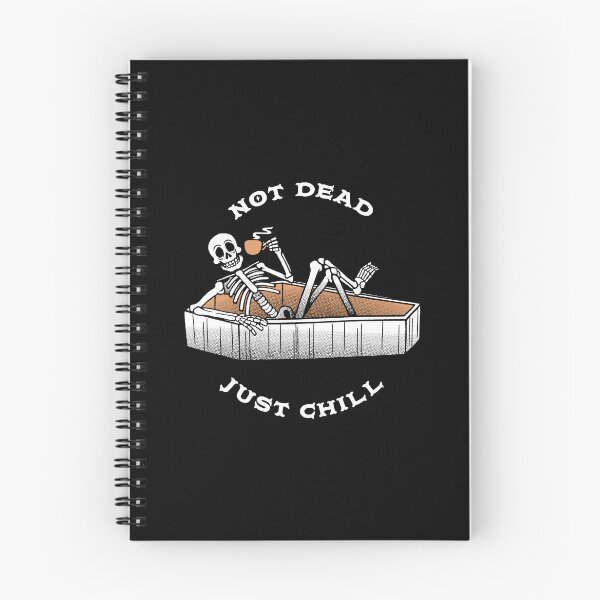 Item preview, Not Dead, Just Chill by Tobe Fonseca designed and sold by Tobe Fonseca®.