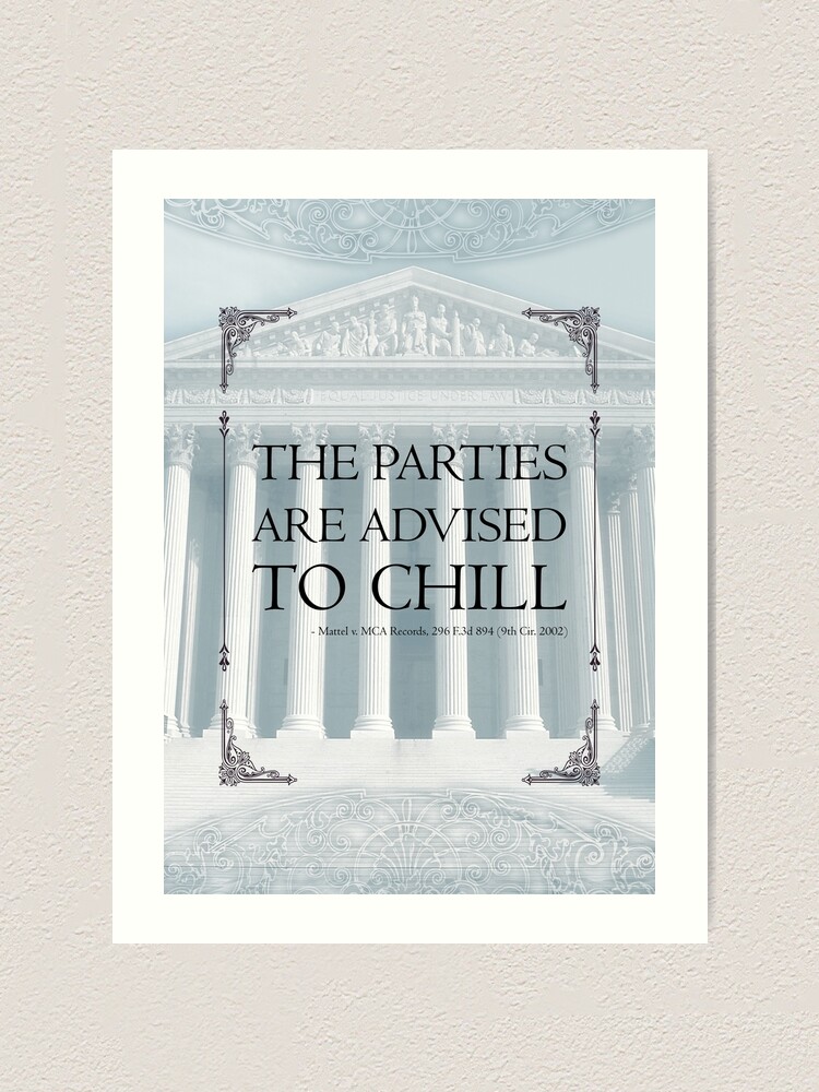 Alternate view of The Parties Are Advised To Chill Art Print