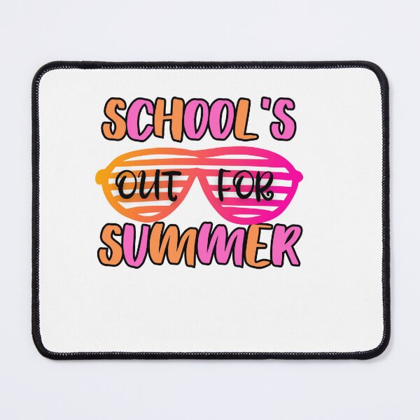 Item preview, Schools Out For Summer designed and sold by engraphica.
