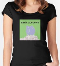 Bank Account Artwork Women's Fitted Scoop T-Shirt