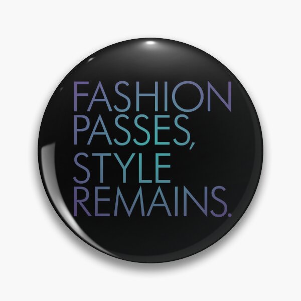 Item preview, Fashion passes, style remains. v.1 designed and sold by x1brett.
