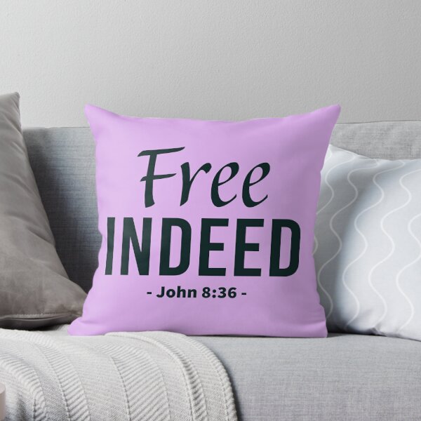 Free Indeed (John 8:36) : Faith Based Gifts Idea | Poster