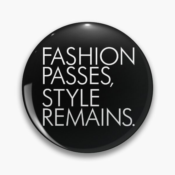Item preview, Fashion passes, style remains. v.9 designed and sold by x1brett.