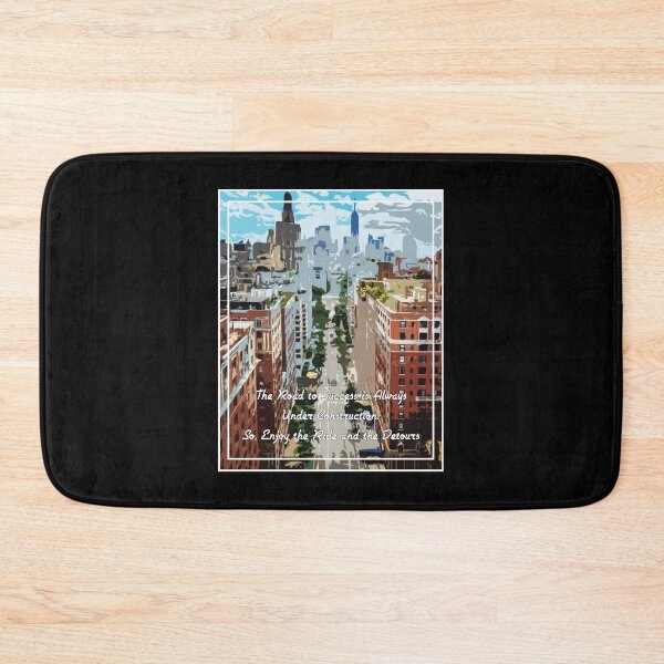 Item preview, The Road to Success is Always Under Construction. So, Enjoy the Ride and the Detours designed and sold by Best-Kept.