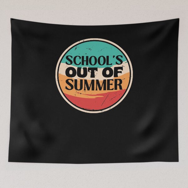 Item preview, Schools Out For Summer designed and sold by engraphica.
