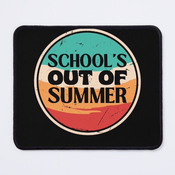 Item preview, Schools Out For Summer designed and sold by engraphica.