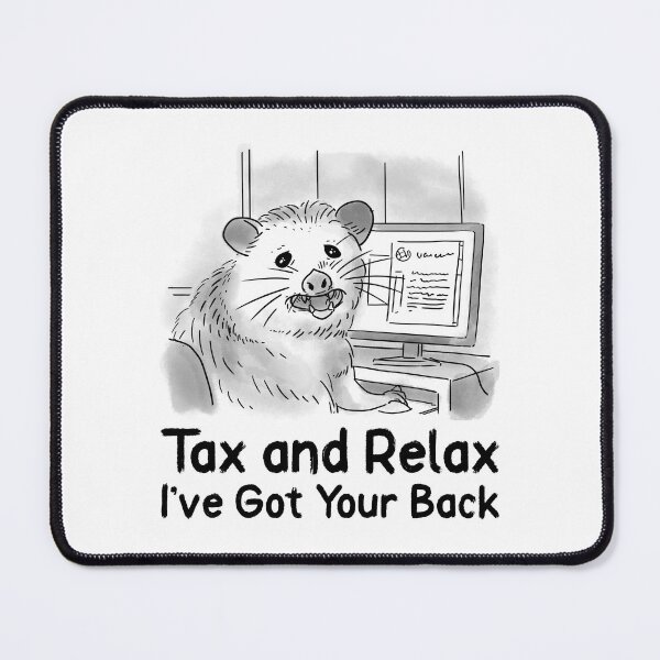 Item preview, Personal Accountant - Tax and Relax - I've Got Your Back designed and sold by ElLocoMus.