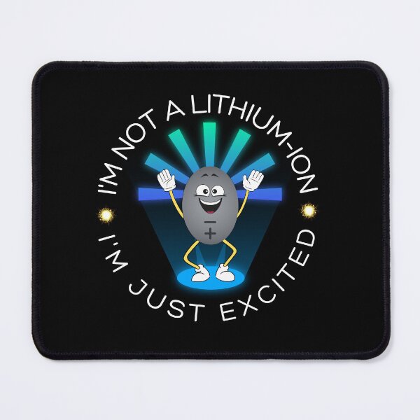 Item preview, I'm Not A Lithium-Ion Periodic Table Nerd Geek Funny Chemistry Pun designed and sold by Heartee.
