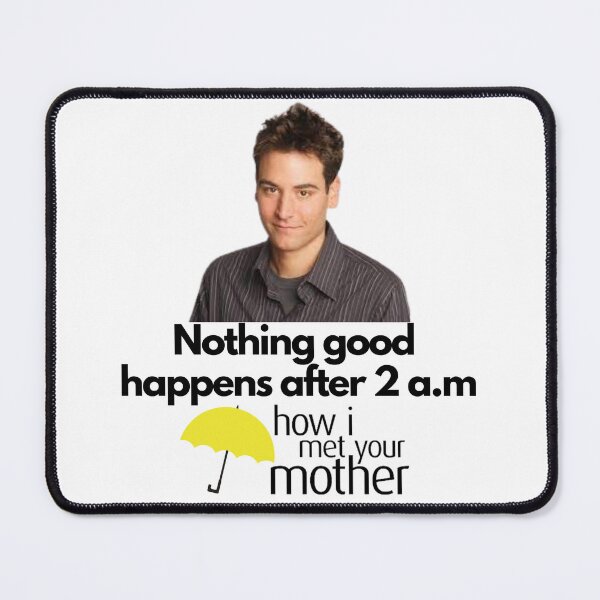 Item preview, Ted Mosby quote designed and sold by Rileyjoel2003.