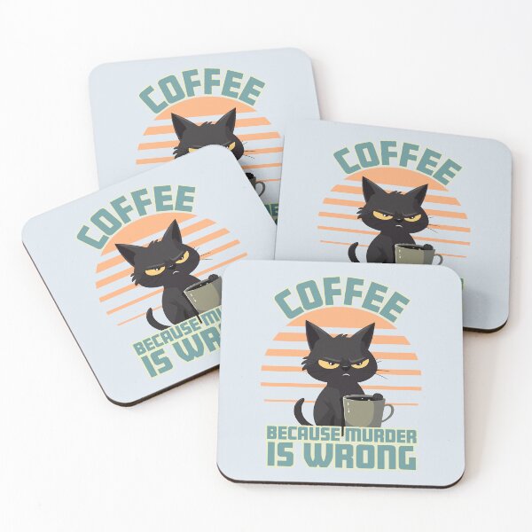 Item preview, Coffee, Because Murder is Wrong designed and sold by Brick'a'Brack.