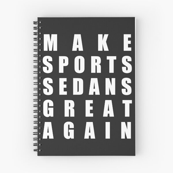 Item preview, Make Sports Sedans Great Again designed and sold by Grim and Proper.