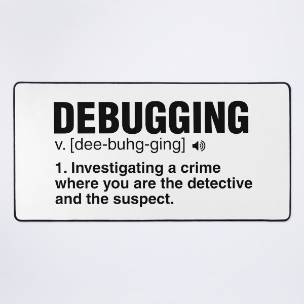 Item preview, Debugging Defined (Dark Text for Light Backgrounds) designed and sold by Tech-e-Tees.