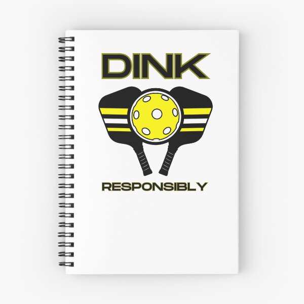 Item preview, Dink  Responsibly Pickleball designed and sold by LivingTheDream7.