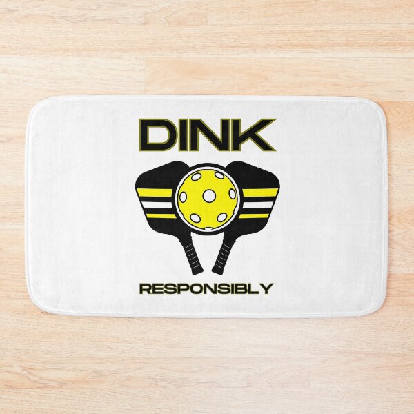 Item preview, Dink  Responsibly Pickleball designed and sold by LivingTheDream7.