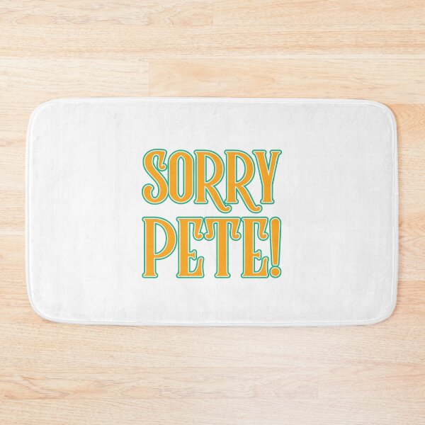 Item preview, Sorry Pete! designed and sold by Rey Rey .