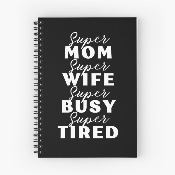 Item preview, Super Mom, Super Wife, Super Busy, Super Tired Mother's Day Gift Ideas designed and sold by ImaginedCo.