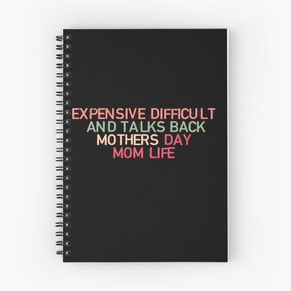 Item preview, expensive difficult and talks back mothers day mom life designed and sold by Nidalmehezzen.
