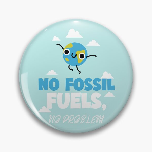Item preview, No Fossil Fuels, No Problem Happy Earth designed and sold by Winter--Flowers.