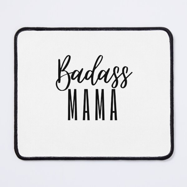 Item preview, Badass Mama designed and sold by MomMee.