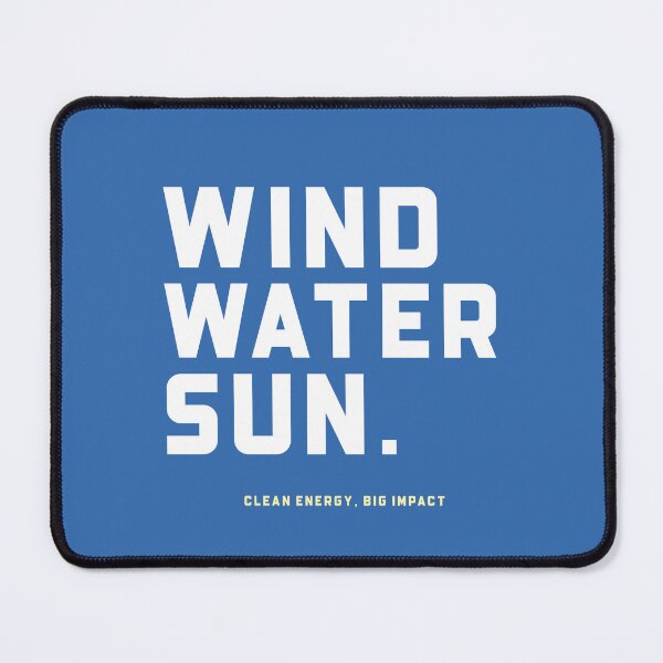 Item preview, Wind, Water, and Sun: Clean Energy, Big Impact designed and sold by Winter--Flowers.