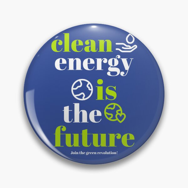 Item preview, Clean Energy is the Future Green Design designed and sold by Winter--Flowers.