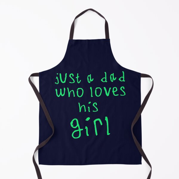 Item preview, Just a dad who loves his girl designed and sold by kinpirks.