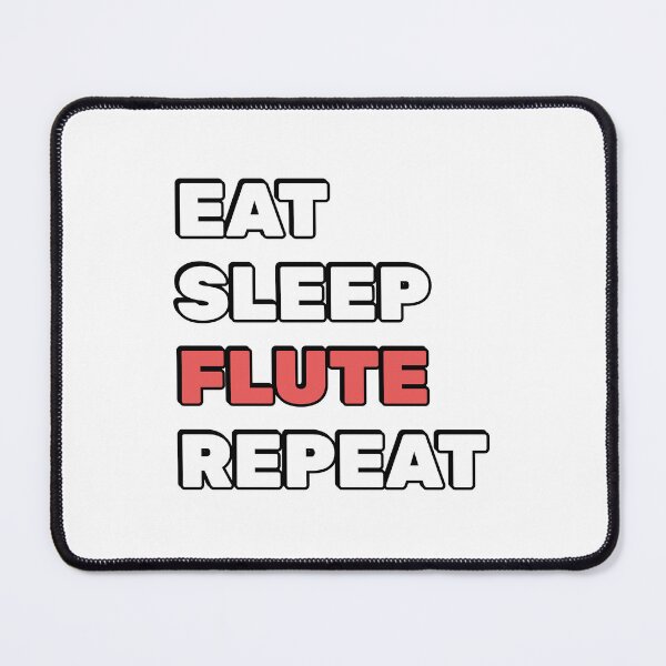 Item preview, Eat Sleep Flute Repeat - Flute Instructor designed and sold by Inspirationmotivation.