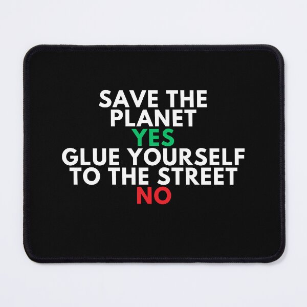 Item preview, Salva el planeta SI Pégate a la calle NO designed and sold by FuschDesigns.