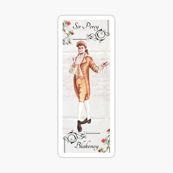 Sir Percy Blakeney Bookmark // The Scarlet Pimpernel Sticker