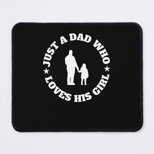 Item preview, just a dad who loves his girl designed and sold by Magicalpallette.