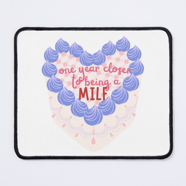Item preview, "One year closer to being a MILF" Birthday Cake designed and sold by Gallery704.