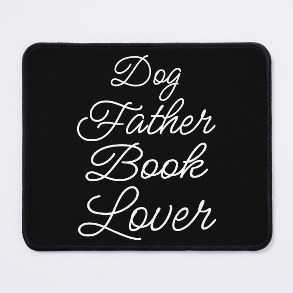 Item preview, Dog Father Book Lover II designed and sold by Lemon Pepper.
