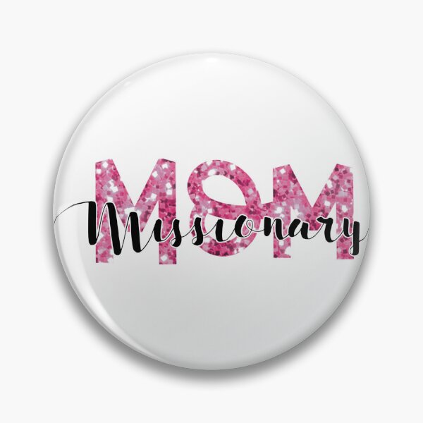 Item preview, "Missionary Mom" Pink Simulated Glitter Design designed and sold by SidderBug Designs.