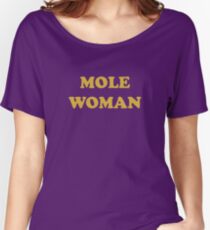 Mole Woman Women's Relaxed Fit T-Shirt